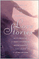 Love Stories: Classic Tales of Romance