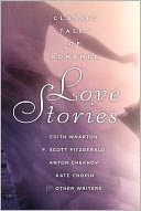 Love Stories: Classic Tales of Romance