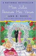 Miss Julia Renews Her Vows (Miss Julia Series #11)