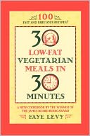 30 Low-Fat Vegetarian Meals In 30 Minutes