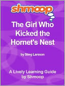 Shmoop Learning Guide - The Girl Who Kicked the Hornet's Nest