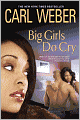 Big Girls Do Cry