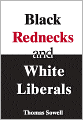 Black Rednecks & White Liberals