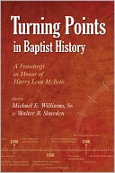 Turning Points in Baptist History