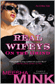 Real Wifeys: On the Grind