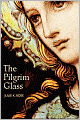 The Pilgrim Glass