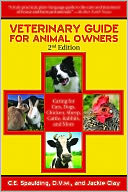 download Veterinary Guide for Animal Owners : Caring for Cats, Dogs, Chicken, Sheep, Cattle, Rabbits, and More book