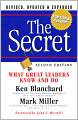 The Secret: What Great Leaders Know and Do