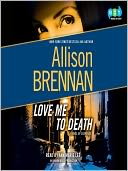Love Me to Death (Lucy Kincaid Series #1)