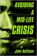 Avoiding A Mid-Life Crisis