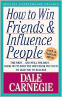 How to Win Friends and Influence People