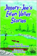 Jiggery-Jee's Eden Valley Stories