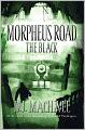 The Black (Morpheus Road Series #2)