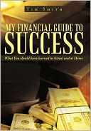 My Financial Guide To Success