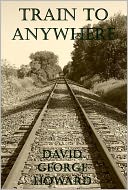 Train to Anywhere