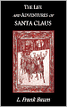 The Life and Adventures of Santa Claus