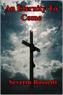 An Eternity To Come