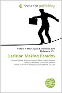 Decision Making Paradox
