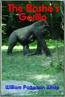 The Basha's Gorilla