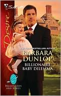 Billionaire Baby Dilemma (Silhouette Desire #2073)