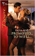 Promoted to Wife?