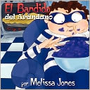 El Bandido Del Ar Ndano