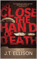 So Close the Hand of Death (Taylor Jackson Series #6)