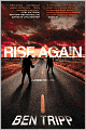 Rise Again: A Zombie Thriller