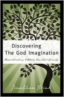 Discovering The God Imagination