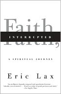 Faith, Interrupted: A Spiritual Journey