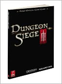 Dungeon Siege 3: Prima Official Game Guide