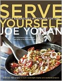 Serve Yourself: Nightly Adventures in Cooking for One