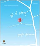 If I Stay by Gayle Forman: NOOK Book Cover