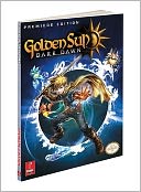 Golden Sun: Dark Dawn: Prima Official Game Guide