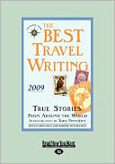 The Best Travel Writing 2009