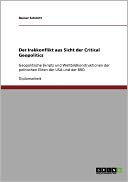 Der Irakkonflikt Aus Sicht Der Critical Geopolitics