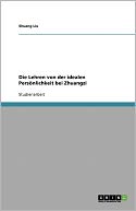 Die Lehren Von Der Idealen Pers Nlichkeit Bei Zhuangzi