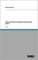Does A Genuine European Party System Exist?
