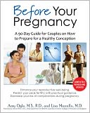 download Before Your Pregnancy : A 90-Day Guide for Couples on How to Prepare for a Healthy Conception book