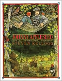 Johnny Appleseed: A Tall Tale Retold and Illustrated