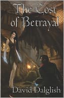 The Cost of Betrayal (Half-Orcs Series #2)