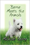 Bernie Meets The Animals