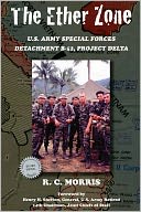 The Ether Zone: U.S. Army Special Forces Detachment B-52, Project Delta