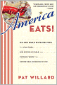 America Eats!: On the Road with the WPA - the Fish Fries, Box Supper Socials, and Chitlin Feasts That Define