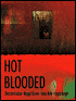 Hot Blooded: Dark Hunger / Awaiting Moonrise / The Night Owl / Seduction's Gift
