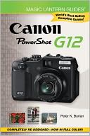Magic Lantern Guides: Canon PowerShot G12