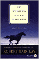 If Wishes Were Horses