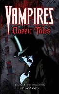 Vampires: Classic Tales