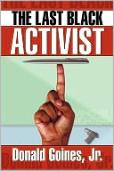 The Last Black Activist