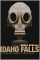 Idaho Falls: The Untold Story of America's First Nuclear Accident